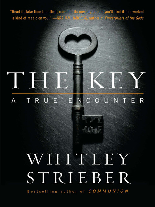 Title details for The Key by Whitley Strieber - Available